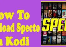 How to Download Specto on Kodi