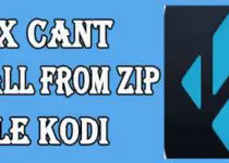 Can’t Install From Zip File Kodi