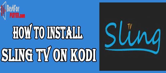 How to Install Sling TV on Kodi