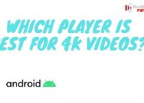 Best 4k video player for android