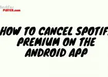 How To Cancel Spotify Premium On The Android App