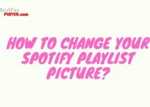 How To Change Your Spotify Playlist Picture