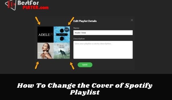 How To Change the Cover of Spotify Playlist