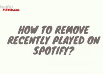 How To Remove Recently Played On Spotify