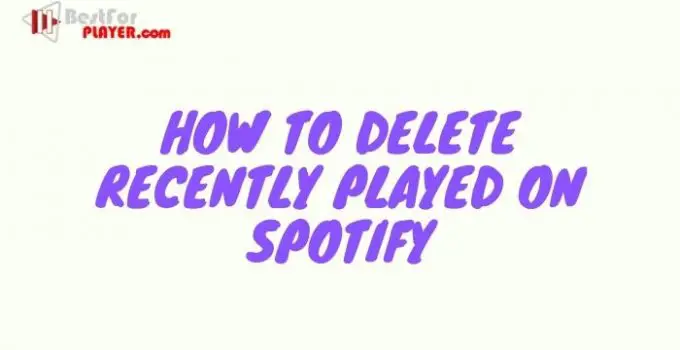 How to delete recently played on Spotify