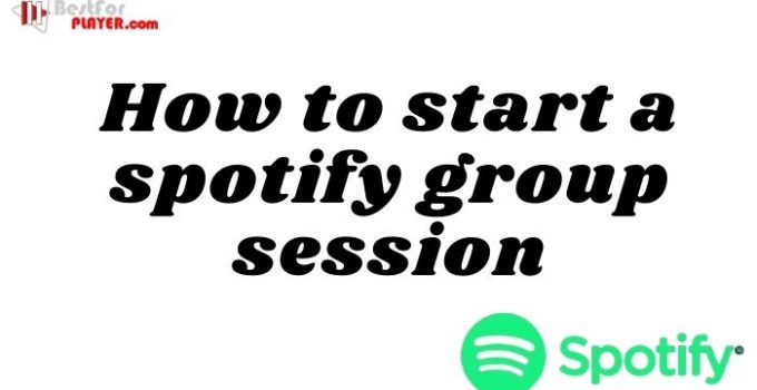 How to start a spotify group session