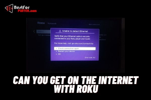 Can you get on the internet with roku