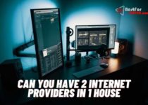 Can you have 2 internet providers in 1 house