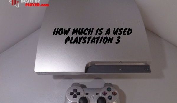 How much is a used playstation 3
