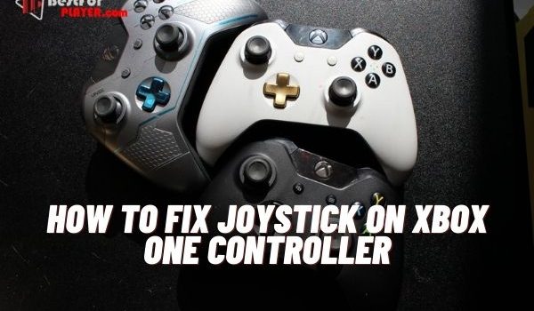How to fix joystick on xbox one controller