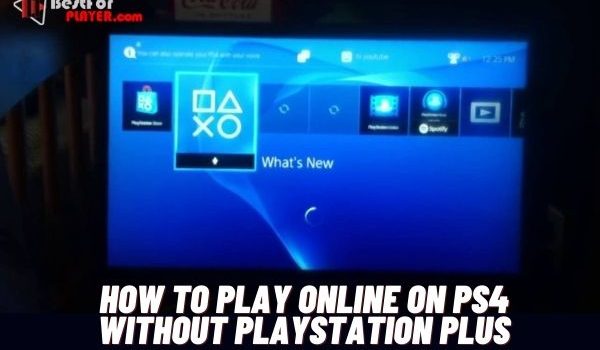 How to play online on ps4 without playstation plus