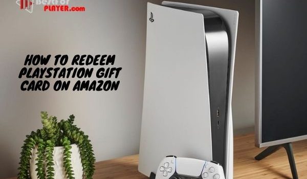 How to redeem playstation gift card on amazon