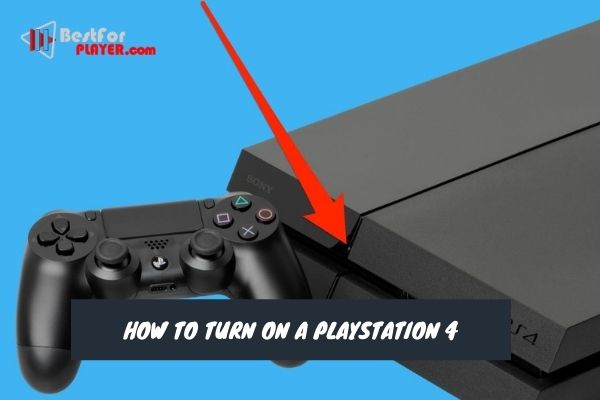 How to turn on a playstation 4