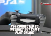 PS4 connected to internet but can t play online