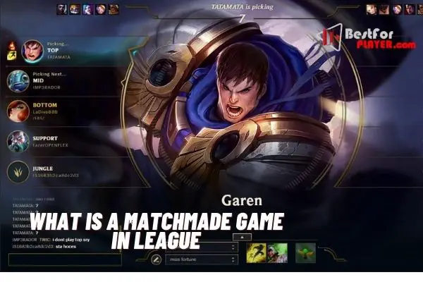 What is a matchmade game in league