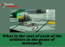 What is the cost of each of the utilities in the game of monopoly