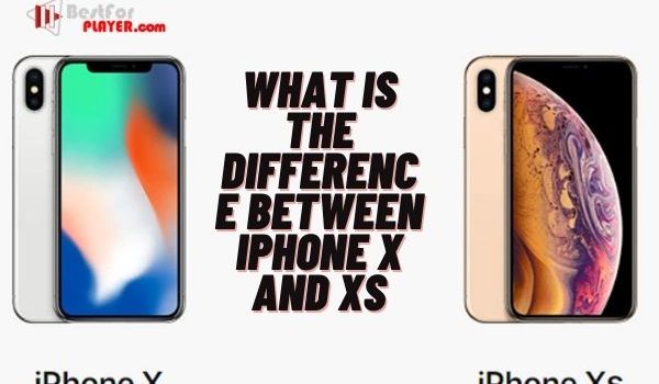 What is the difference between iphone x and xs