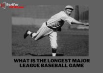 What is the longest major league baseball game