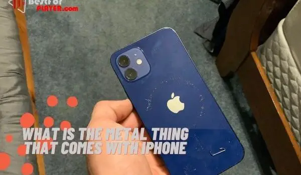 What is the metal thing that comes with iphone