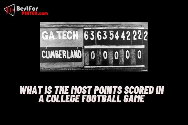 What is the most points scored in a college football game