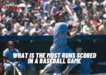What is the most runs scored in a baseball game