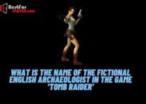 What is the name of the fictional english archaeologist in the game GÇÿtomb raiderGÇÖ