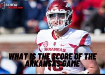 What is the score of the arkansas game