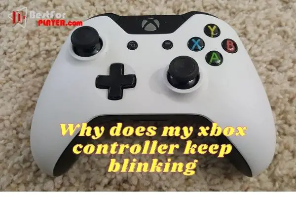 Why does my xbox controller keep blinking