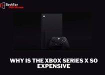 why is the xbox series x so expensive