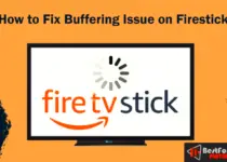 how to fix buffering issue on fire stick