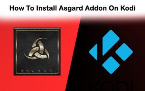 How To Install Asgard Addon On Kodi