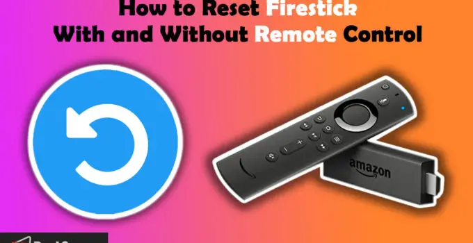 how to reset firestick tv