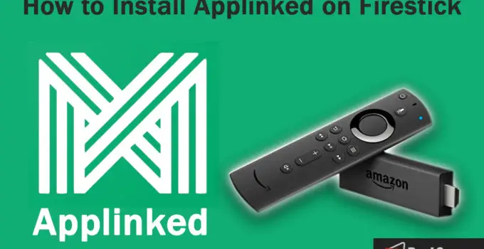 how to install applinked on firestick