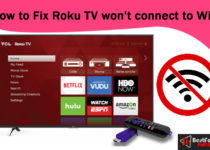 How to Fix Roku TV won't connect to Wifi