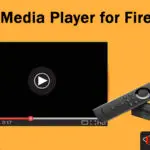 best media player for firestick