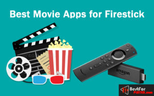 best movie apps for firestick