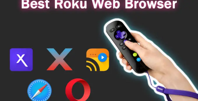 best roku web browsers