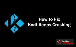 fix kodi keeps crashing